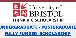 Bristol University UK Scholarships