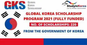 Global Korea Scholarship 2022 – Fully Funded