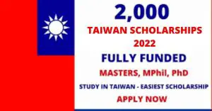Scholarships in Taiwan | Fully Scholarships in Taiwan | Fully Funded